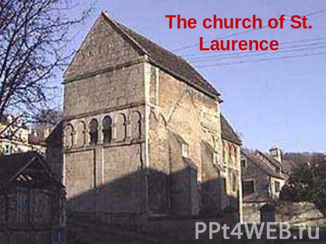 The church of St. Laurence