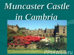 Muncaster Castle in Cambria