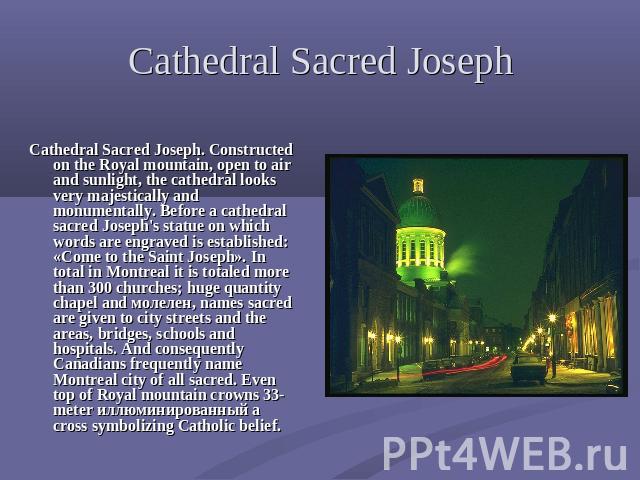Cathedral Sacred Joseph Cathedral Sacred Joseph. Constructed on the Royal mountain, open to air and sunlight, the cathedral looks very majestically and monumentally. Before a cathedral sacred Joseph's statue on which words are engraved is establishe…