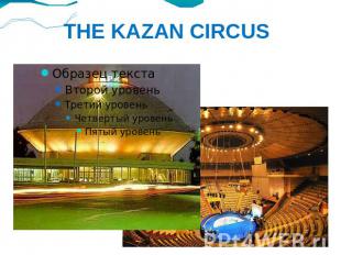 THE KAZAN CIRCUS