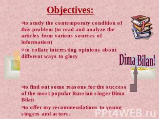Objectives: to study the contemporary condition of this problem (to read and ana