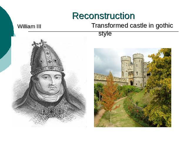 Reconstruction Transformed castle in gothic style