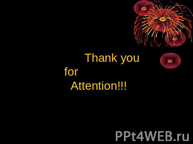 Thank you for Attention!!!
