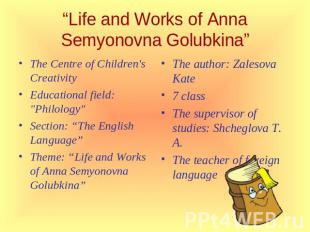 Life and Works of Anna Semyonovna Golubkina The Сentre of Children's CreativityE