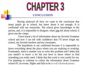 CHAPTER 3 CONCLUSION Having analyzed all facts we came to the conclusion that ma