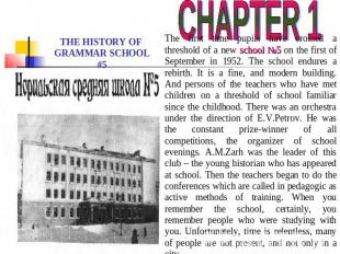 CHAPTER 1 The first time pupils have crossed a threshold of a new school №5 on t