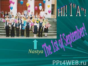 Nastya The 1st of September!