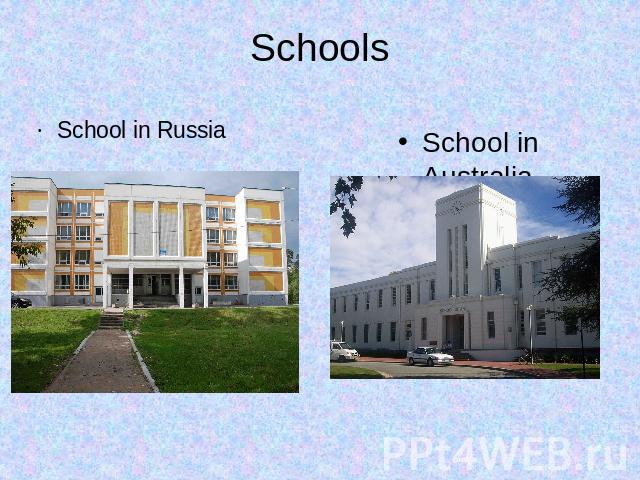Schools School in Russia School in Australia