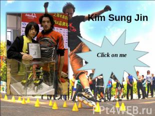 Kim Sung Jin Click on me