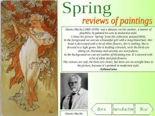 Spring reviews of paintings Alаons Mucha (1860-1939)- was a famous crechic paint