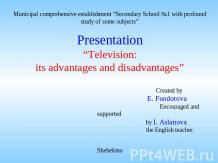 Television: its advantages and disadvantages