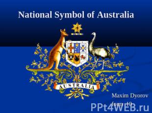 National Symbol of AustraliaMaxim Dyorov form 10