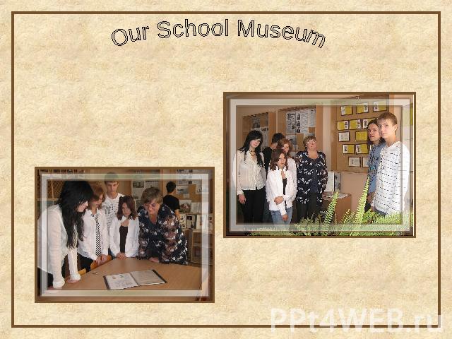 Our School Museum