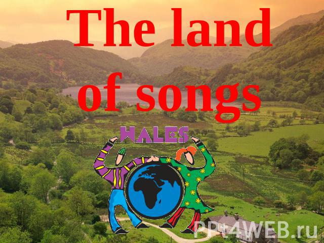 The land of songs