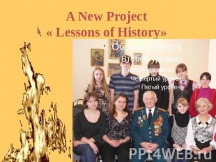 A New Project « Lessons of History»