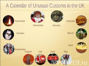 A Calendar of Unusual Customs in the UK