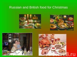 Russian and British food for Christmas