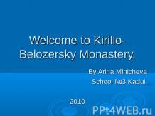 Welcome to Kirillo-Belozersky Monastery