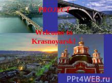 Welcome to Krasnoyarsk