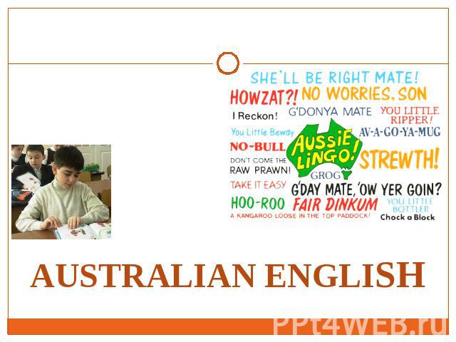 AUSTRALIAN ENGLISH