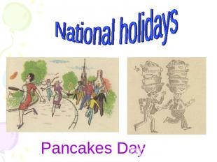 National holidays Pancakes Day