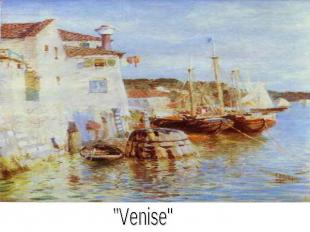 "Venise"