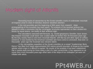 Modern sight at Atlantis Interesting results of researches by the Soviet scienti