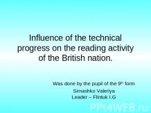 Influence of the technical progress on the reading activity of the British natio