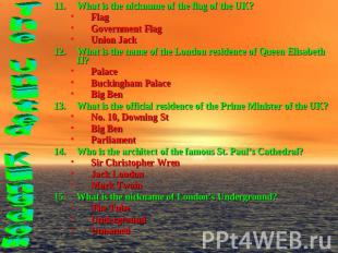 What is the nickname of the flag of the UK?FlagGovernment FlagUnion JackWhat is