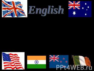 English English is the language of international communication. At the English l
