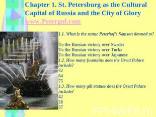 Chapter 1. St. Petersburg as the Cultural Capital of Russia and the City of Glor