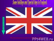Some holidays and Special days in England