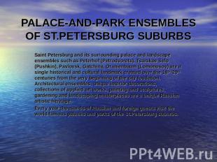 Place-and-park ensembles of st.peterbsburg suburbs Saint Petersburg and its surr