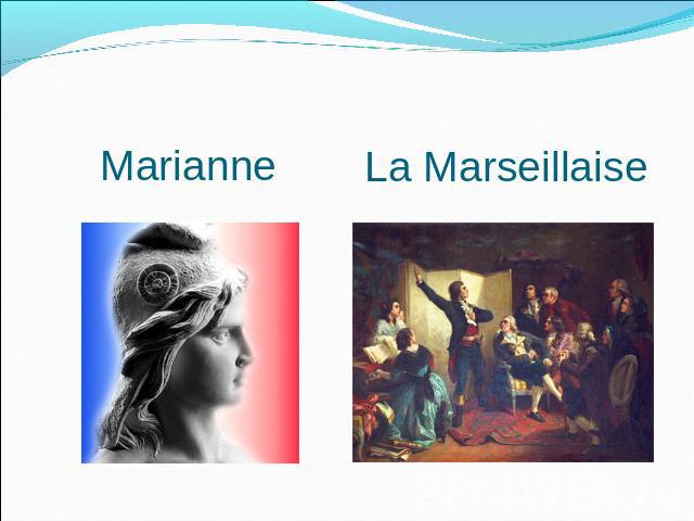 Marianne La Marseillaise