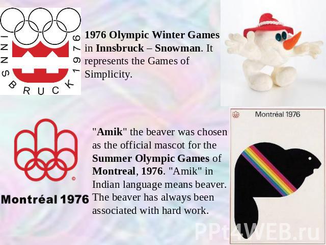 1976 Olympic Winter Games in Innsbruck – Snowman. It represents the Games of Simplicity. 