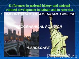 Differences in national history and nationalcultural development in Britain and