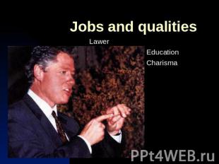 Jobs and qualitiesLawer Education Charisma