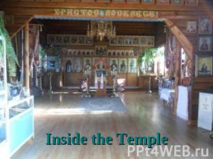 Inside the Temple