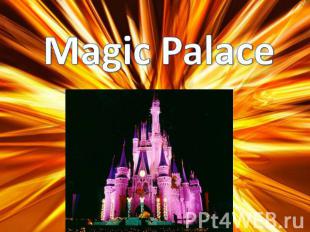 Magic Palace