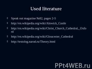 Used literature Speak out magazine №82, pages 2-5http://en.wikipedia.org/wiki/Al