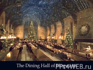 The Dining Hall of Hogwarts