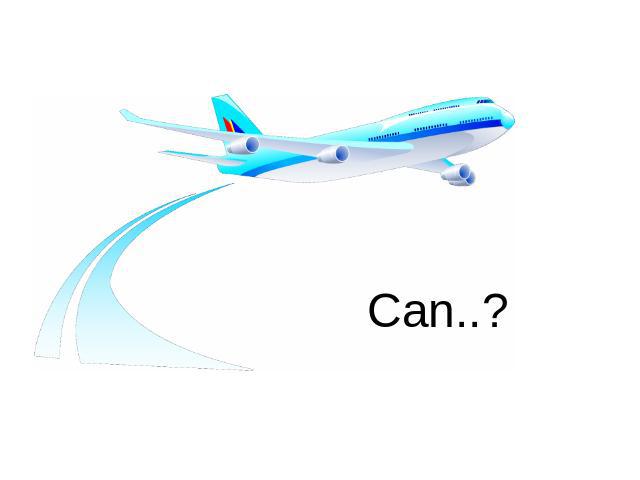 Can..?