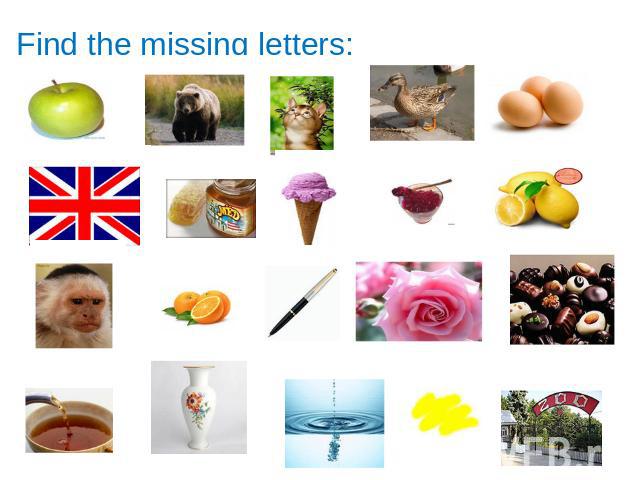 Find the missing letters: