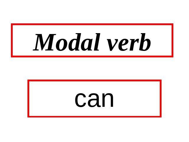 Modal verb can