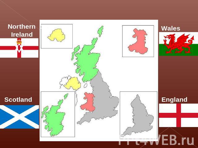 Northern Ireland Scotland Wales England