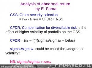 Analysis of abnormal return by E. Fama GSS, Gross security selection = ract - rC
