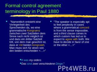Formal control agreement terminology in Paul 1880  ”Namentlich entsteht eine Ver