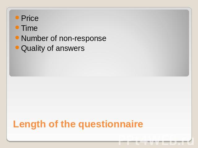 PriceTimeNumber of non-responseQuality of answers Length of the questionnaire