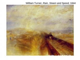 William Turner, Rain, Steam and Speed, 1844