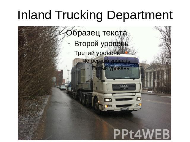 Inland Trucking Department